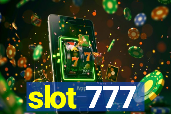 slot 777