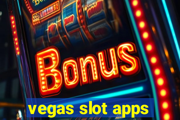 vegas slot apps