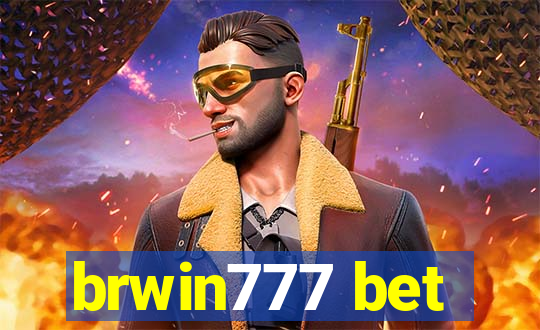 brwin777 bet