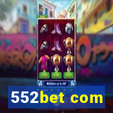 552bet com