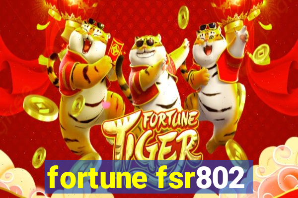 fortune fsr802