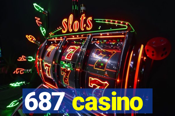 687 casino