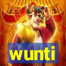 wunti