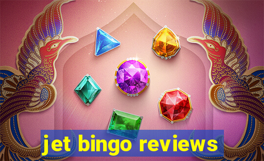 jet bingo reviews