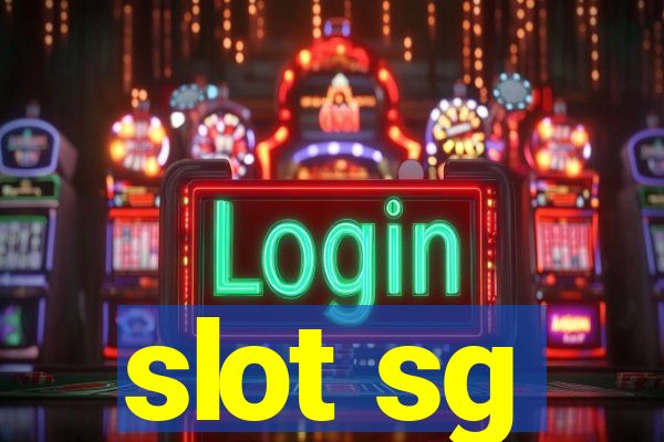 slot sg