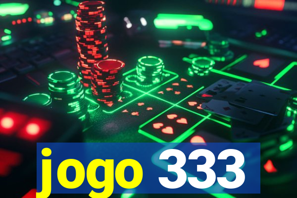 jogo 333