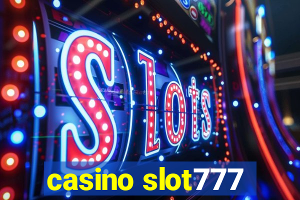 casino slot777