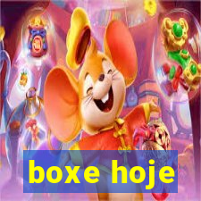 boxe hoje