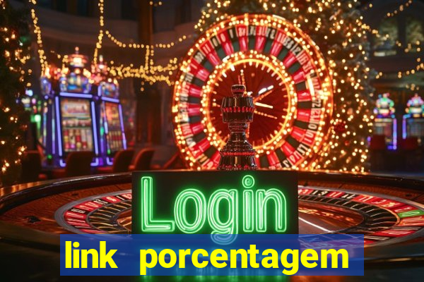 link porcentagem dos slots pg