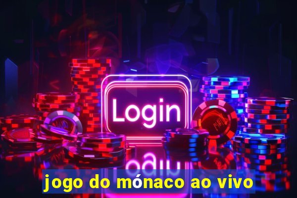 jogo do mónaco ao vivo