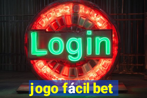 jogo fácil bet