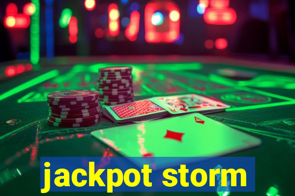 jackpot storm