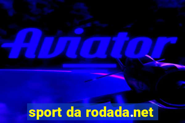 sport da rodada.net