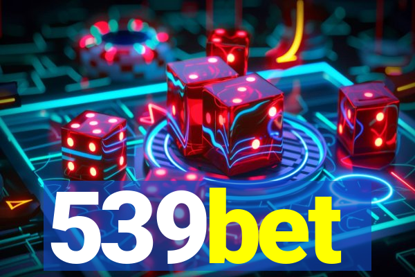 539bet