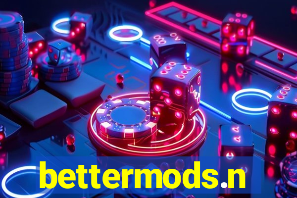 bettermods.n