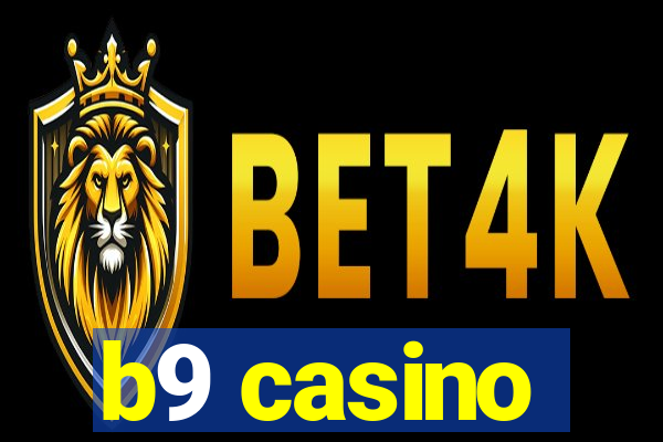 b9 casino