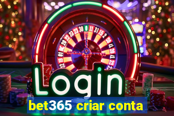 bet365 criar conta