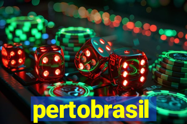 pertobrasil