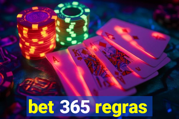 bet 365 regras