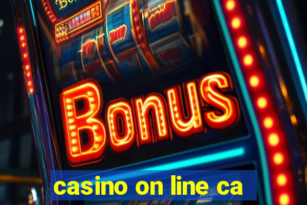 casino on line ca