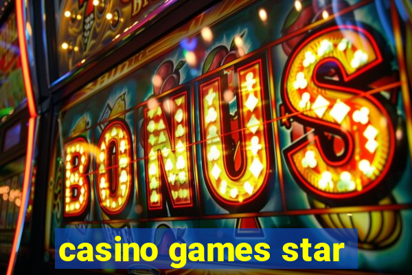 casino games star