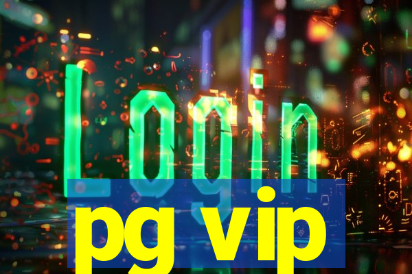 pg vip