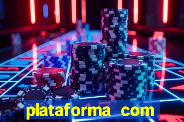 plataforma com bonus de cadastro sem depósito