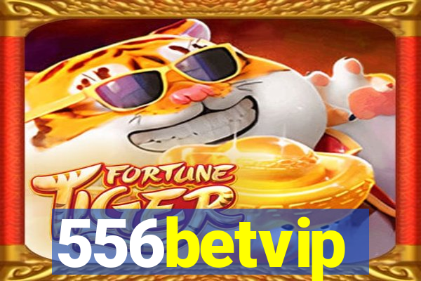 556betvip