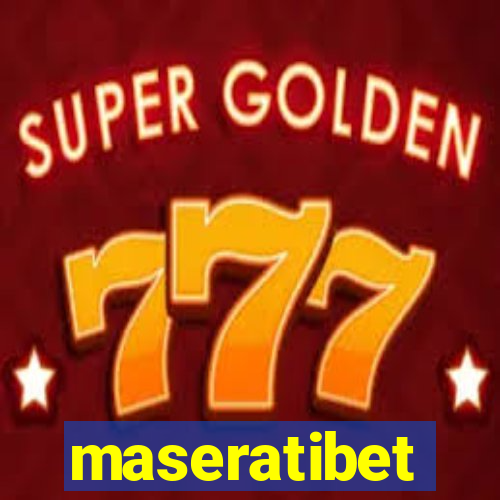 maseratibet