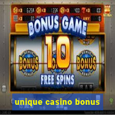 unique casino bonus