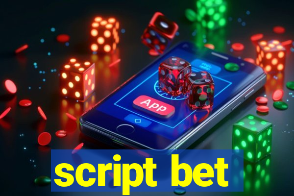 script bet