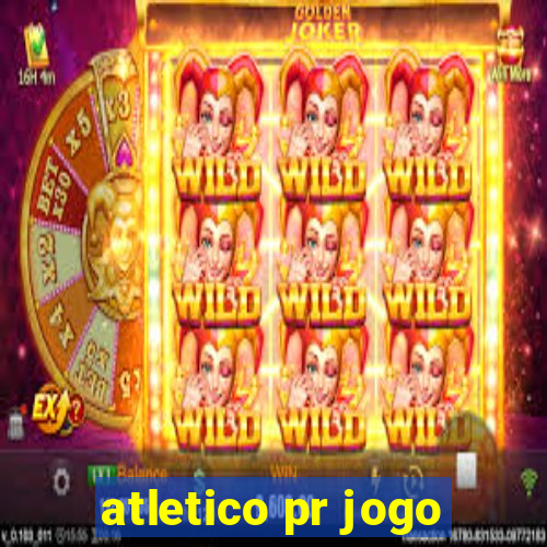 atletico pr jogo