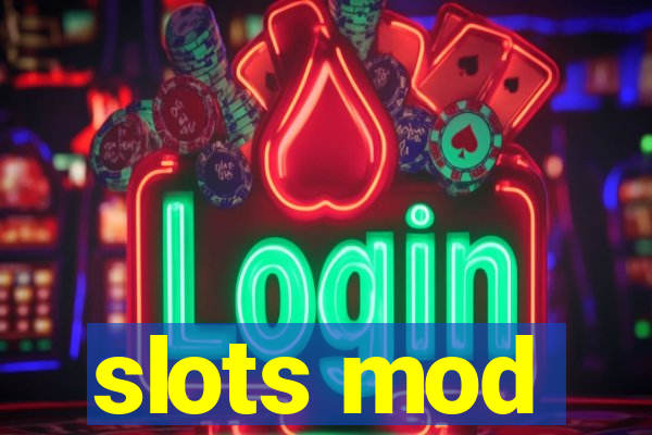 slots mod