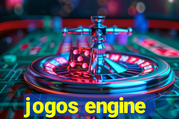 jogos engine