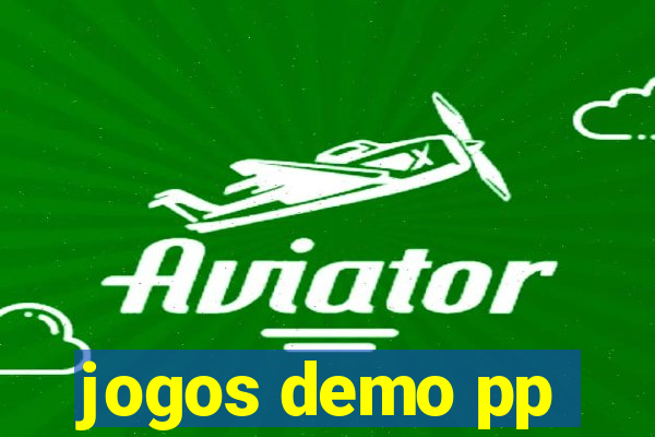 jogos demo pp