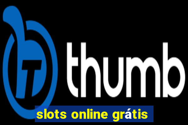 slots online grátis