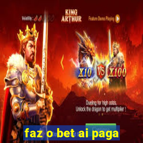 faz o bet ai paga