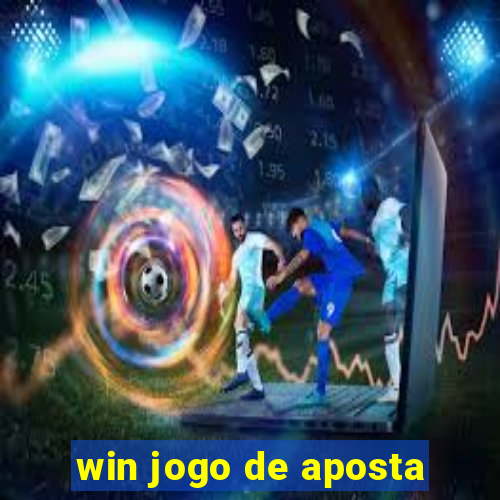 win jogo de aposta