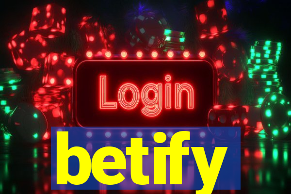 betify