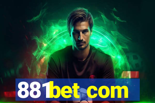 881bet com