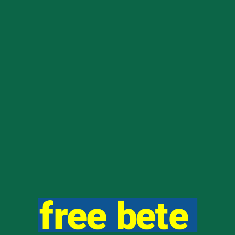 free bete