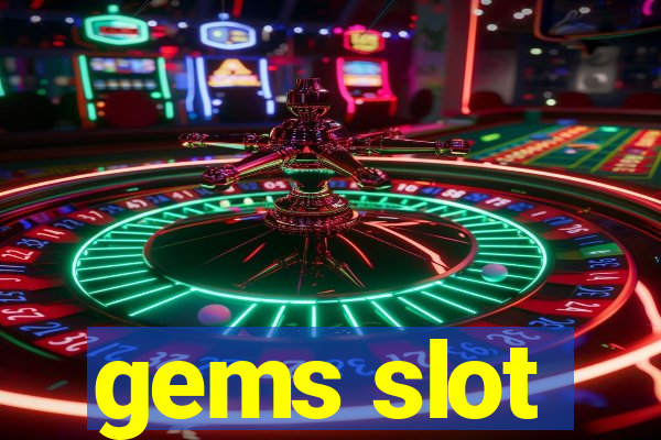 gems slot