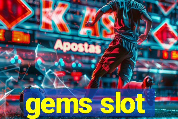 gems slot