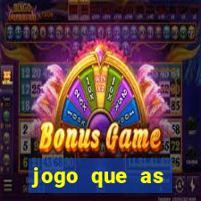 jogo que as pessoas est?o ganhando dinheiro