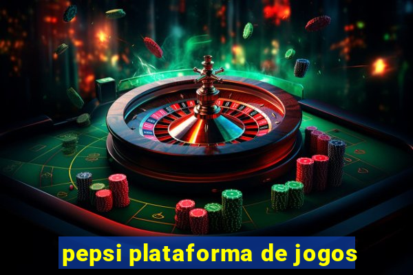 pepsi plataforma de jogos