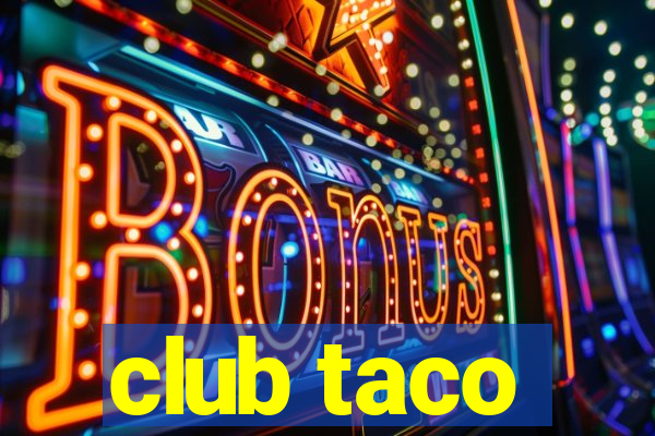 club taco