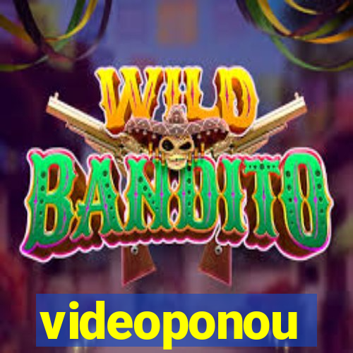 videoponou