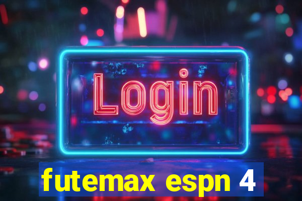 futemax espn 4