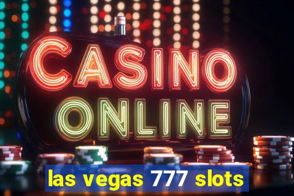 las vegas 777 slots