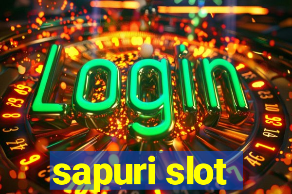 sapuri slot